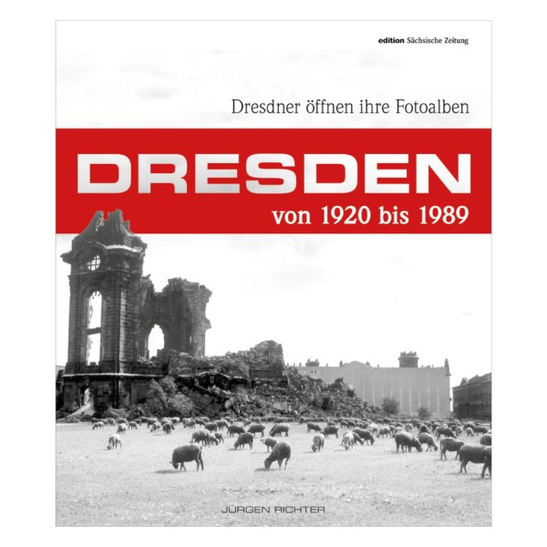 Dresden von 1920 bis 1989