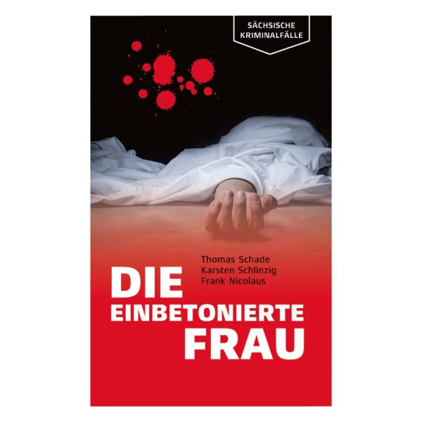 Die einbetonierte Frau