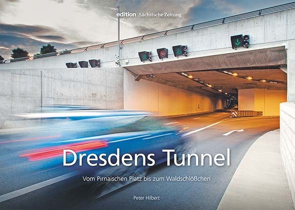 Dresdens Tunnel